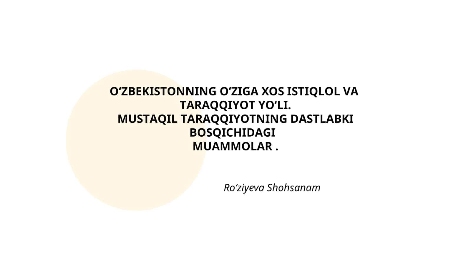 OʻZBЕKISTОNNING О‘ZIGА ХОS ISTIQLОL VА TАRАQQIYОT YО‘LI