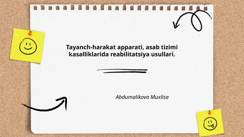 Tayanch-harakat apparati, asab tizimi kasalliklarida reabilitatsiya usullari