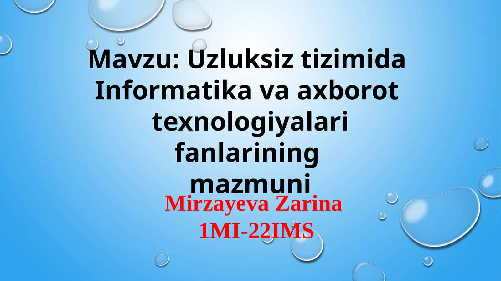 Uzluksiz tizimida Informatika va Axborot Texnologiyalari