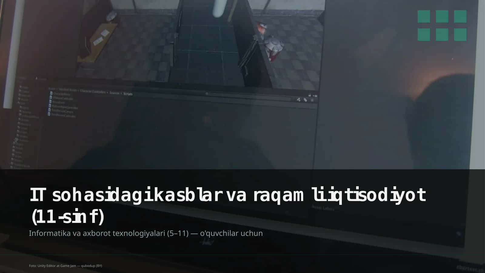 IT sohasidagi kasblar va raqamli iqtisodiyot (11-sinf)