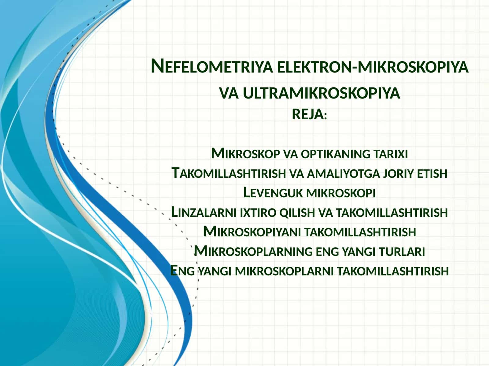Mikroskop va Optika Tarixi