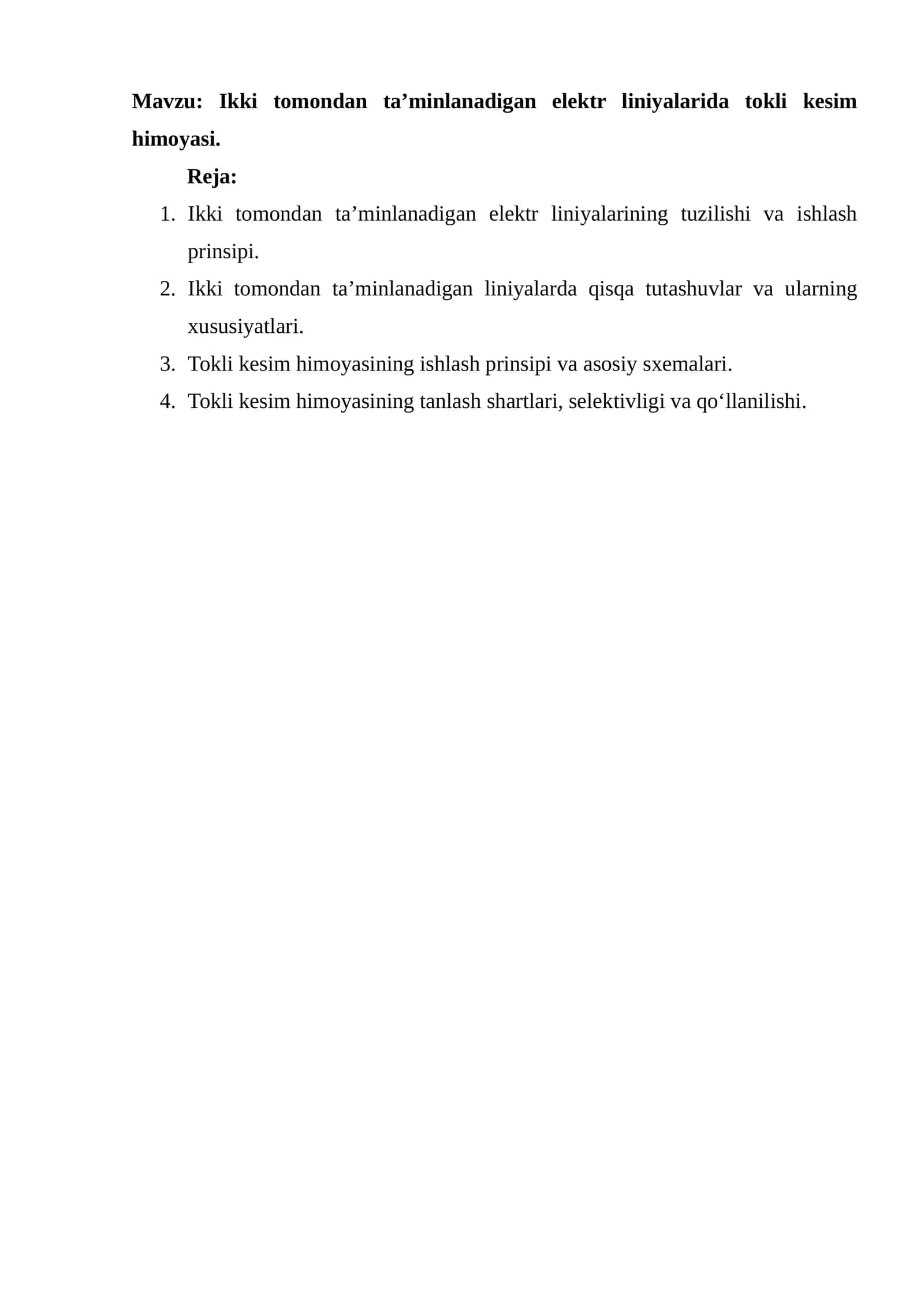 Ikki tomondan ta’minlanadigan elektr liniyalarida tokli kesim himoyasi