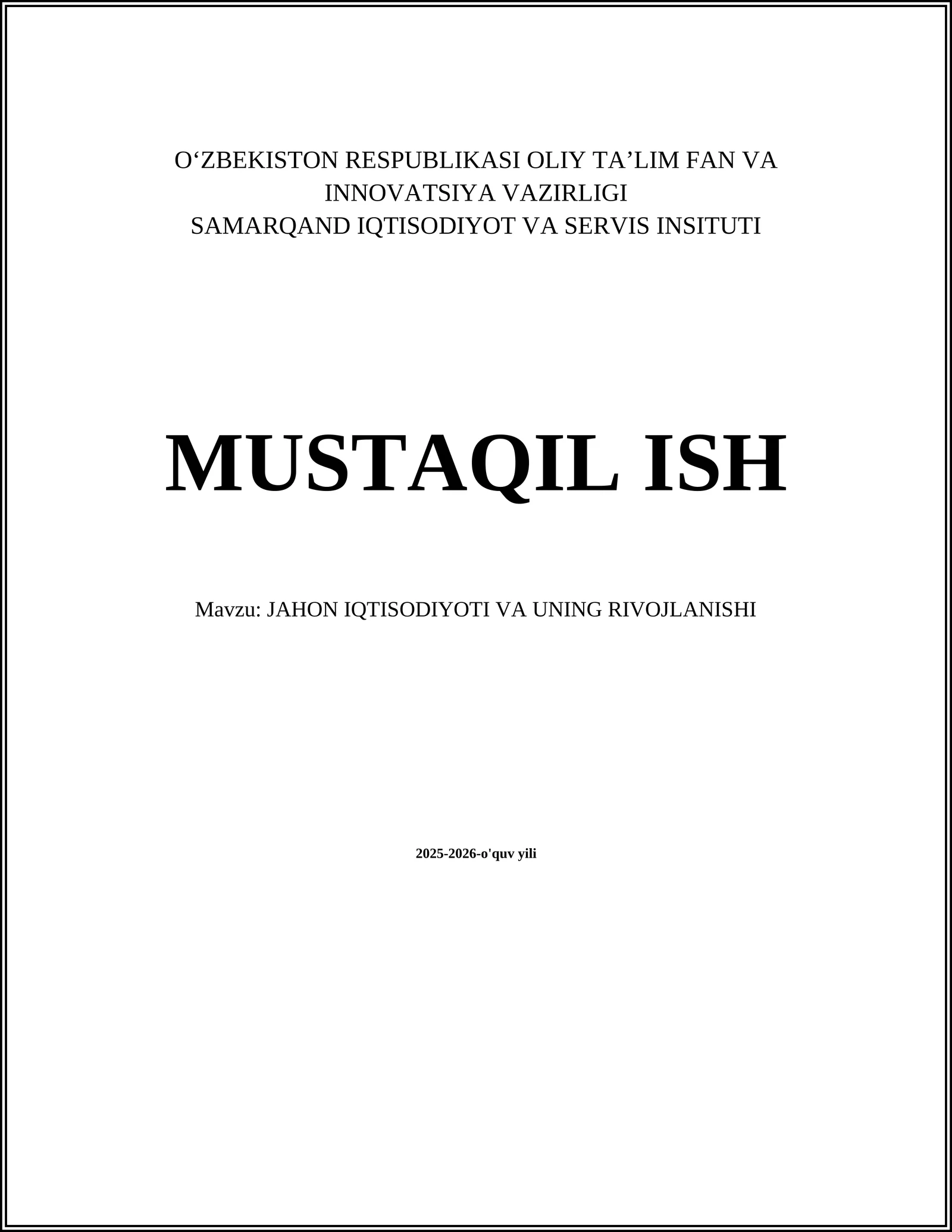 JAHON IQTISODIYOTI VA UNING RIVOJLANISHI
