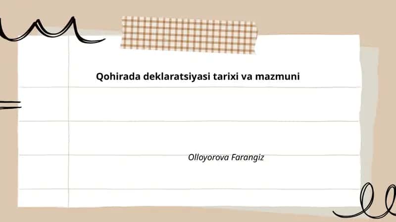 Qohirada Deklaratsiyasi Tarixi va Mazmuni