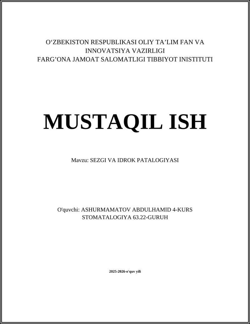 SEZGI VA IDROK PATALOGIYASI
