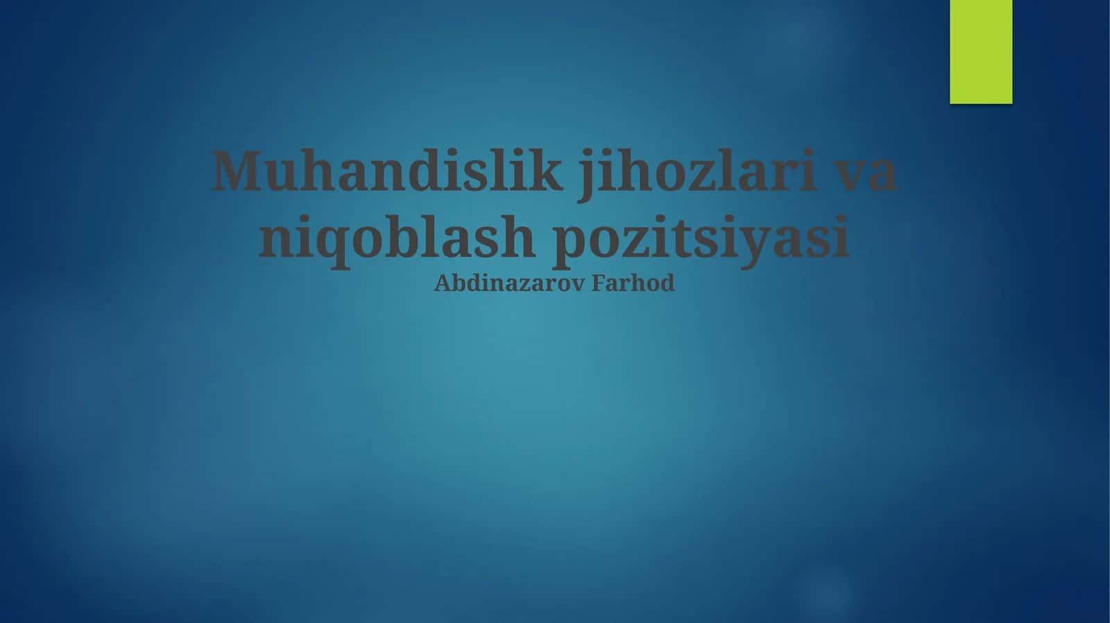 Muhandislik jihozlari va niqoblash pozitsiyasi