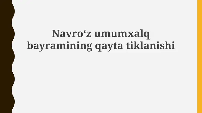 Navroʻzumumxalqbayraminingqaytatiklanishi