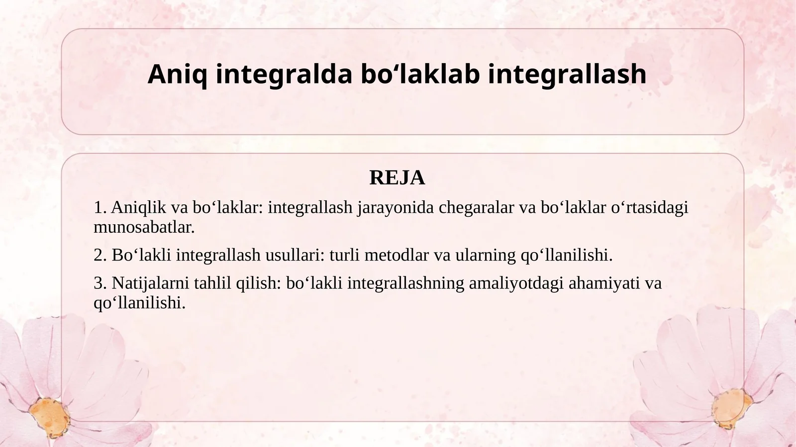Aniq integralda bo‘laklab integrallash