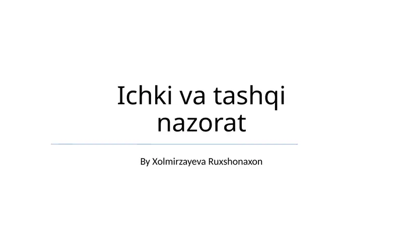 Ichki va tashqi nazorat