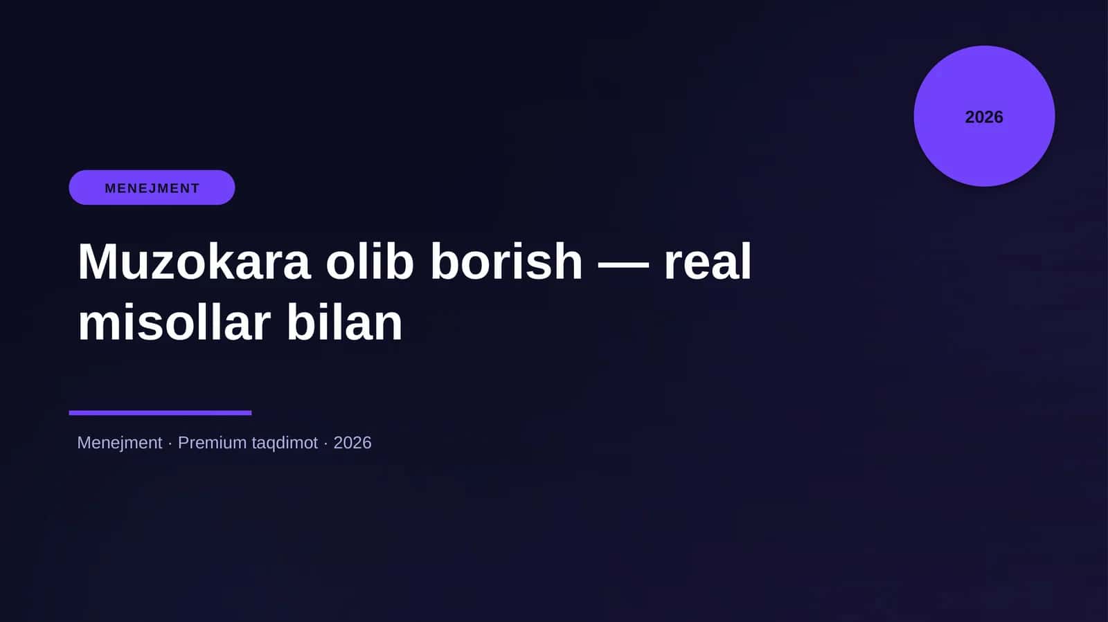 Muzokara olib borish — real misollar bilan