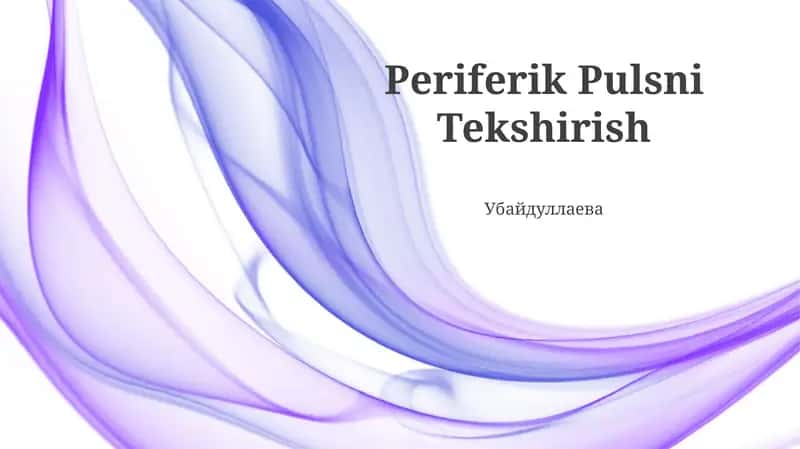 Periferik Pulsni Tekshirish