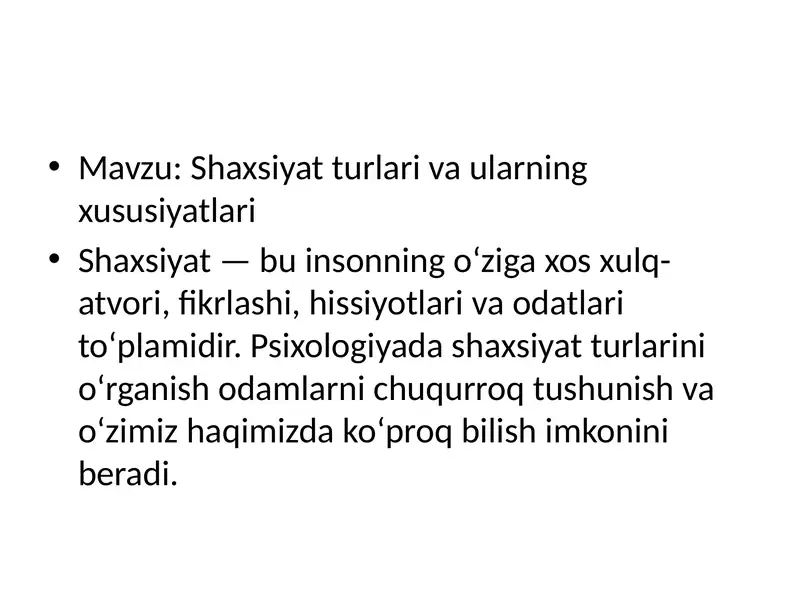 Shaxsiyat turlari va ularning xususiyatlari