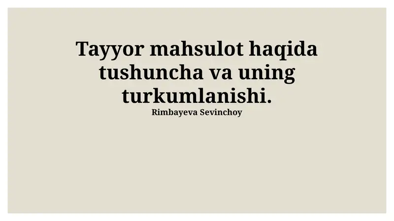 Tayyor Mahsulot Tushunchasi