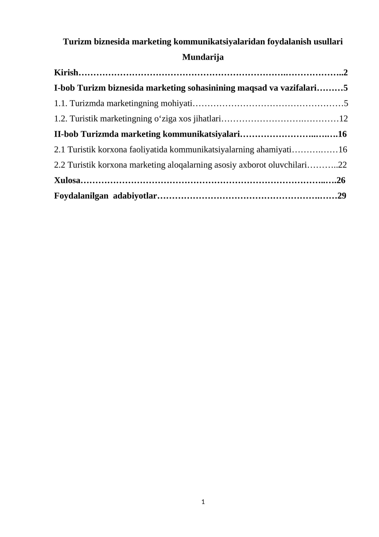 Turizm biznesida marketing kommunikatsiyalaridan foydalanish usullari