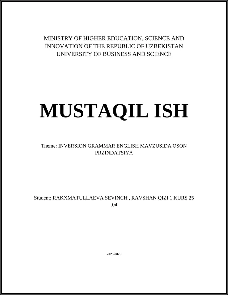 INVERSION GRAMMAR ENGLISH MAVZUSIDA OSON PRZINDATSIYA