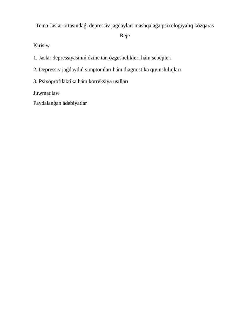 Jaslar ortasındaǵı depressiv jaǵdaylar: mashqalaǵa psixologiyalıq kózqaras