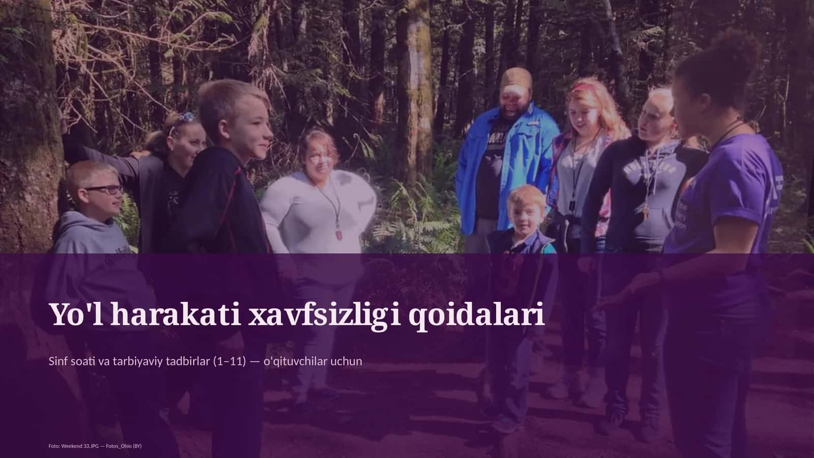 Yo'l harakati xavfsizligi qoidalari Sinf soati va tarbiyaviy tadbirlar (1–11) — o'qituvchilar uchun
