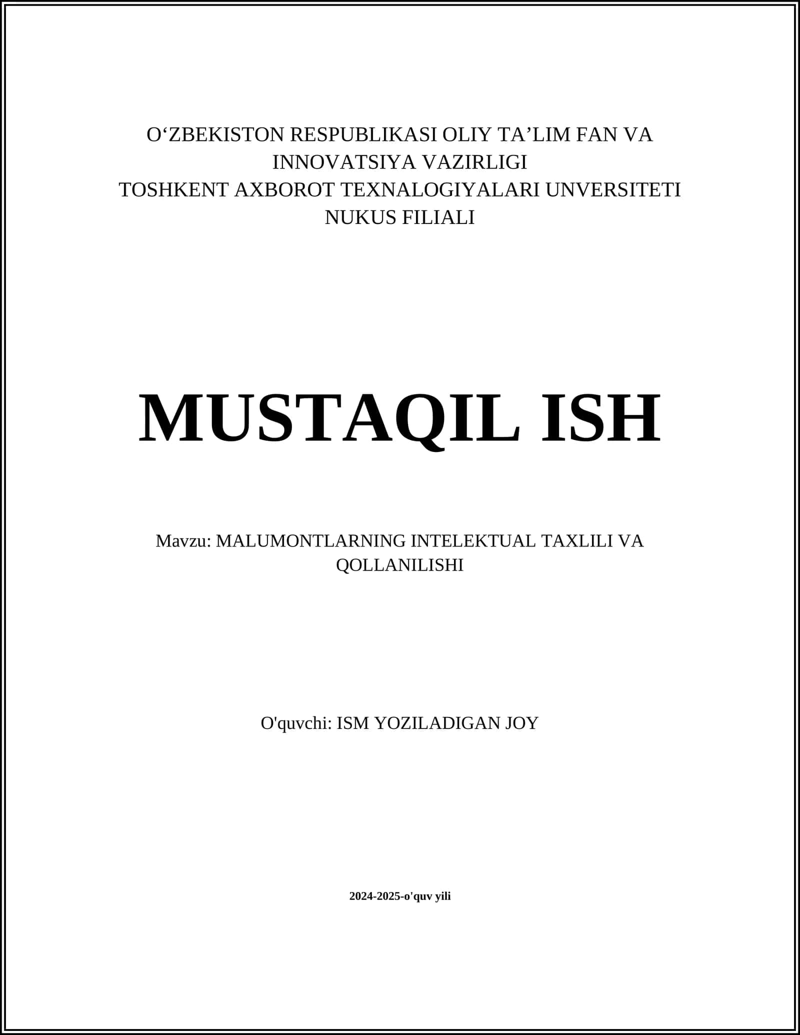 MALUMONTLARNING INTELEKTUAL TAXLILI VA QO'LLANILISHI