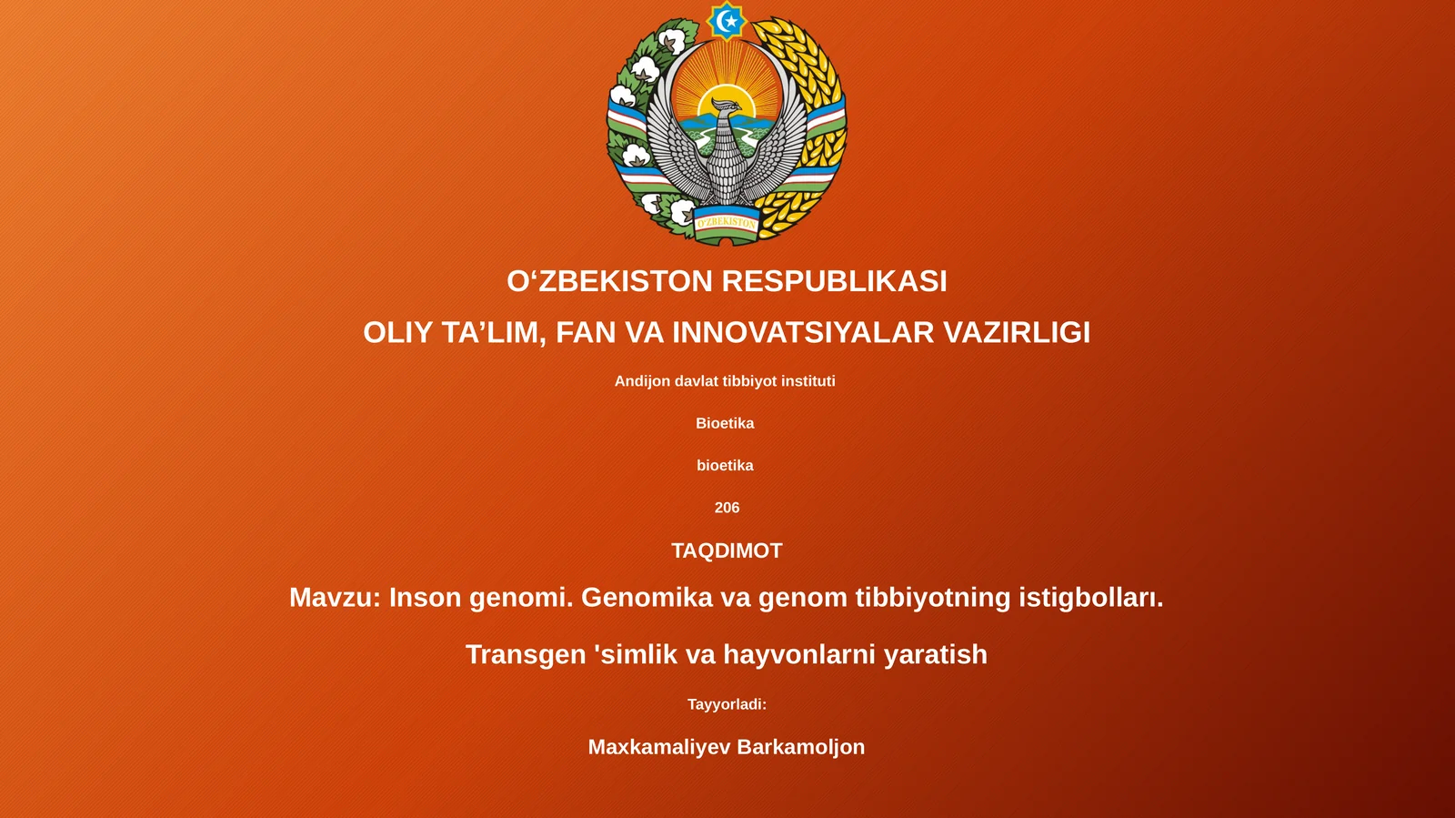 Inson genomi. Genomika va genom tibbiyotning istigbolları. Transgen 'simlik va hayvonlarni yaratish