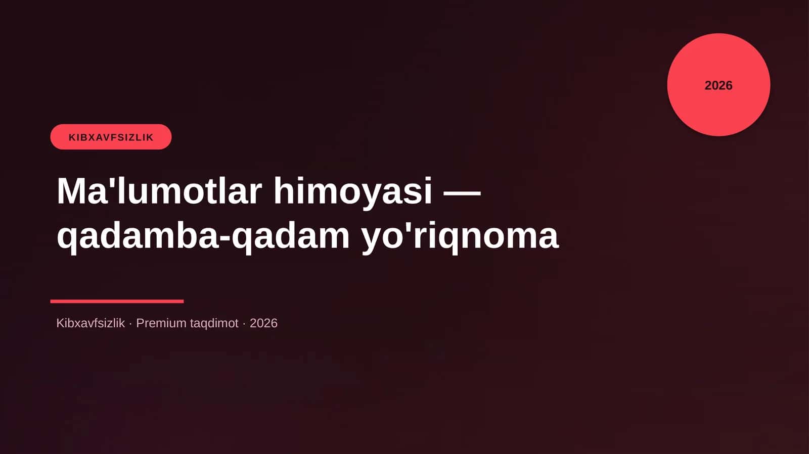 Ma'lumotlar himoyasi — qadamba-qadam yo'riqnoma
