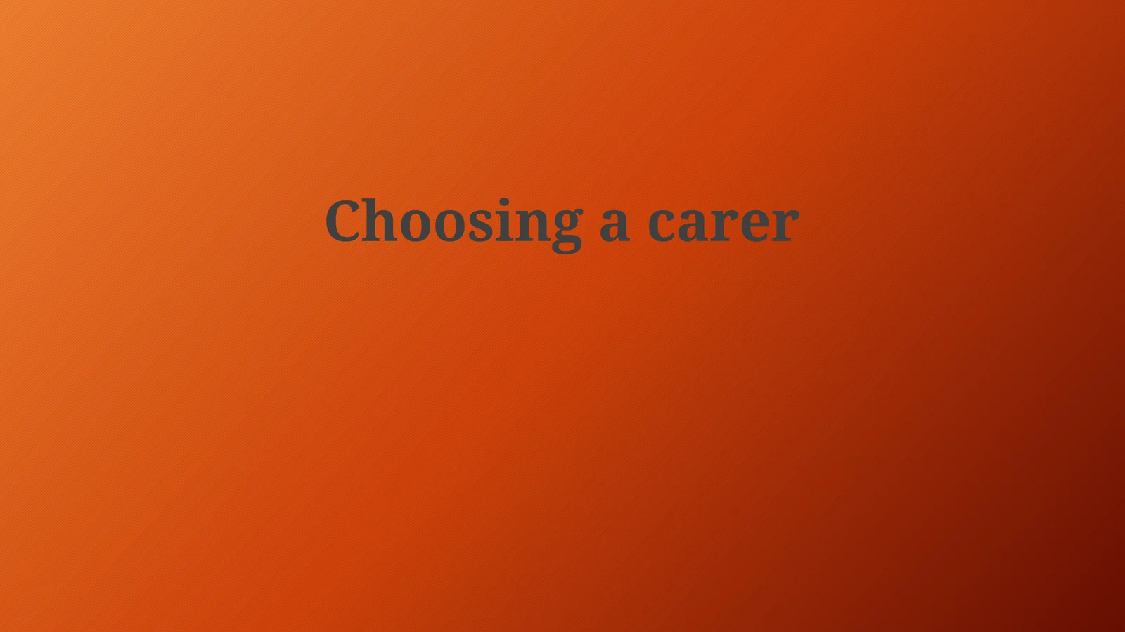 Choosing a career