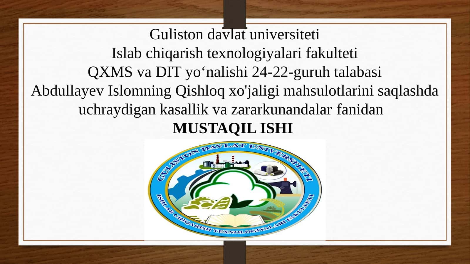 Islomning Qishloq xo'jaligiga Fitopatologiya fanidan saqlashda kasallik va zararkunandalar