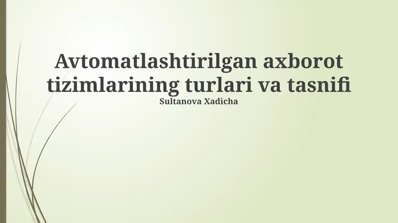 Avtomatlashtirilgan Axborot Tizimlarining Tasnifi