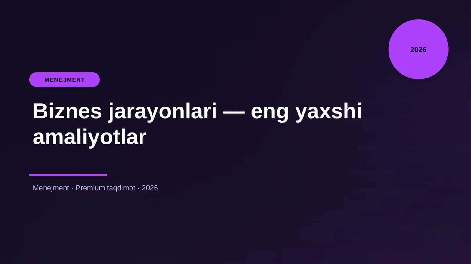 Biznes jarayonlari — eng yaxshi amaliyotlar