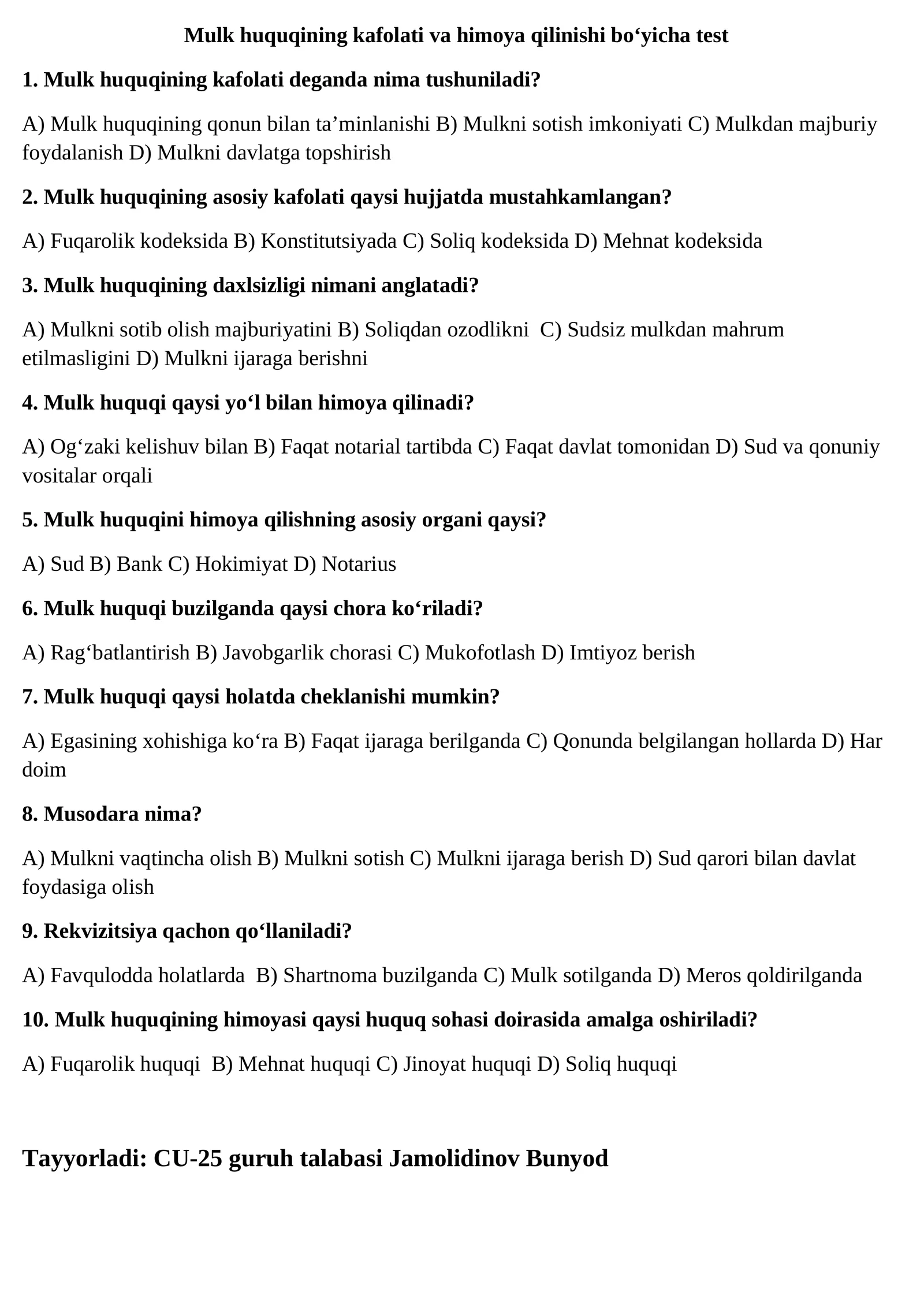 Mulk huquqining kafolati va himoya qilinishi bo‘yicha test