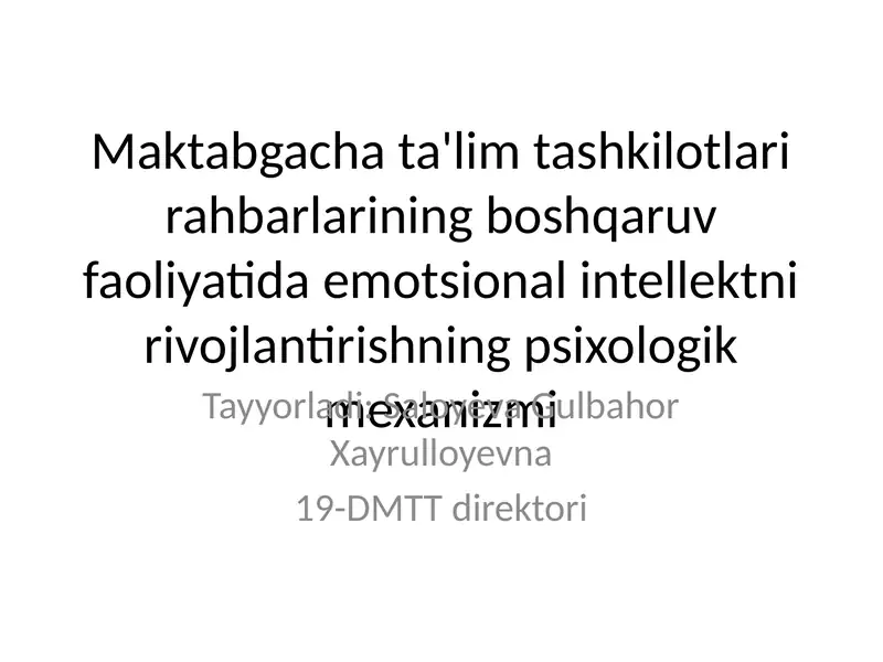Emotsional intellekt rivojlantirishning psixologik mexanizmi