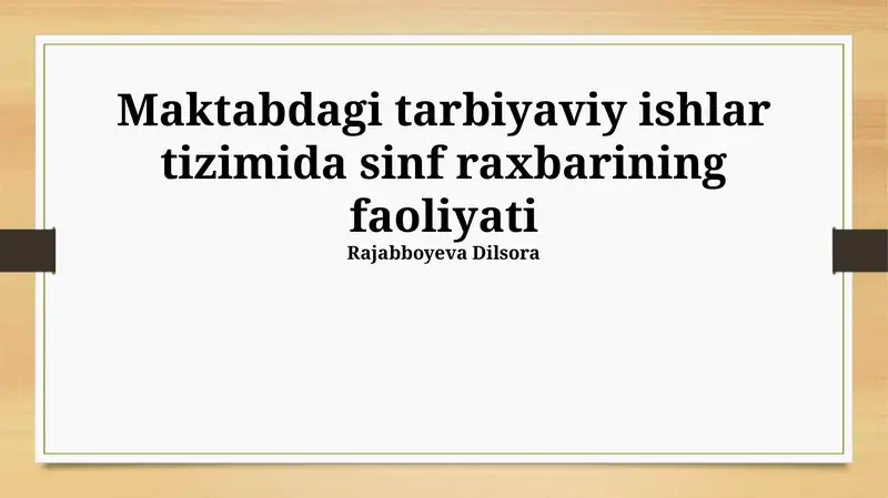 Sinf rahbarining faoliyati