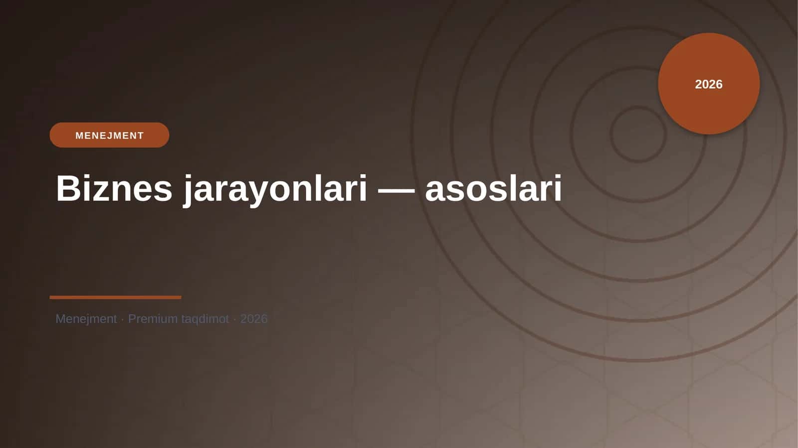 Biznes jarayonlari — asoslari