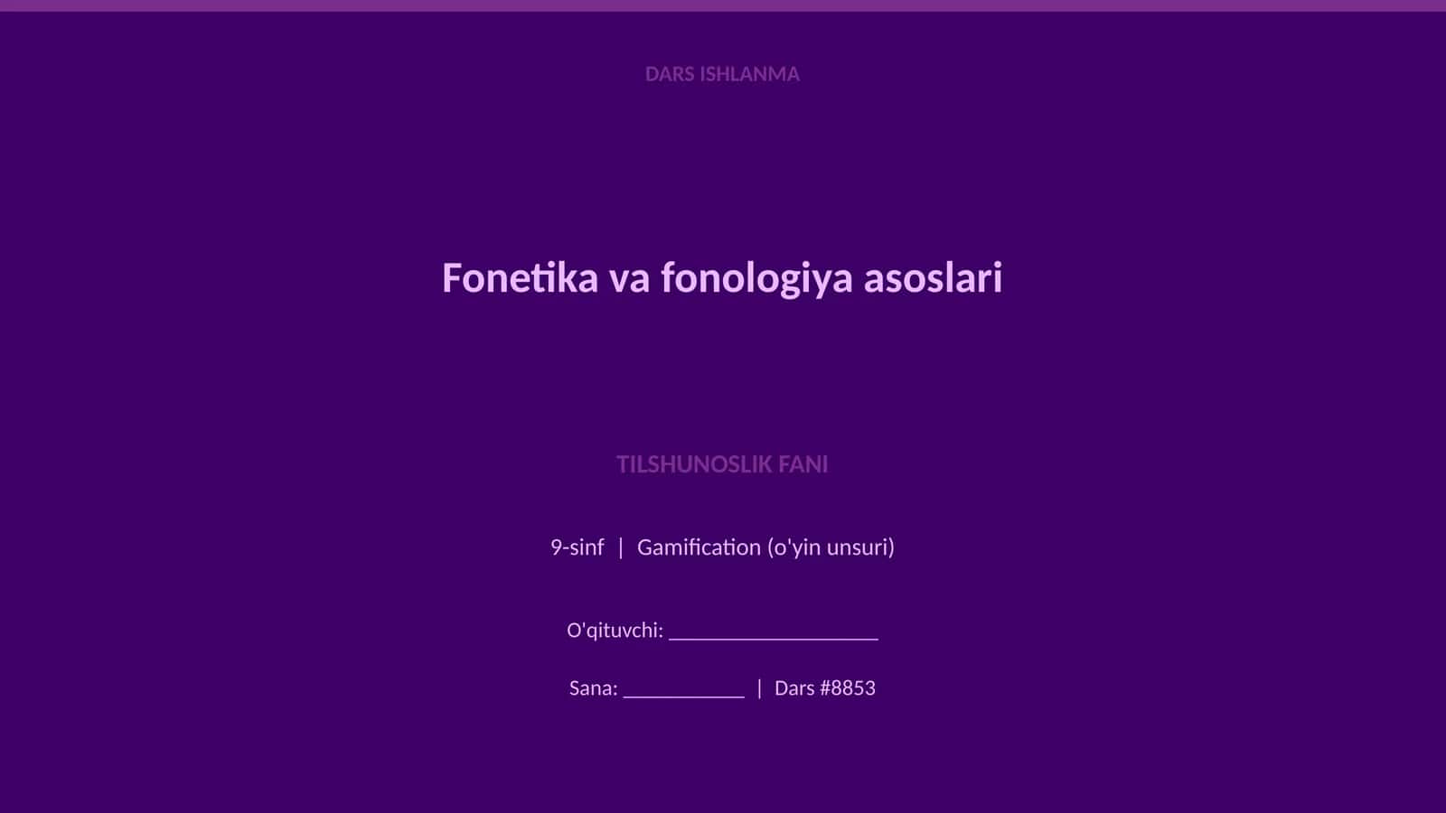 Fonetika va fonologiya asoslari