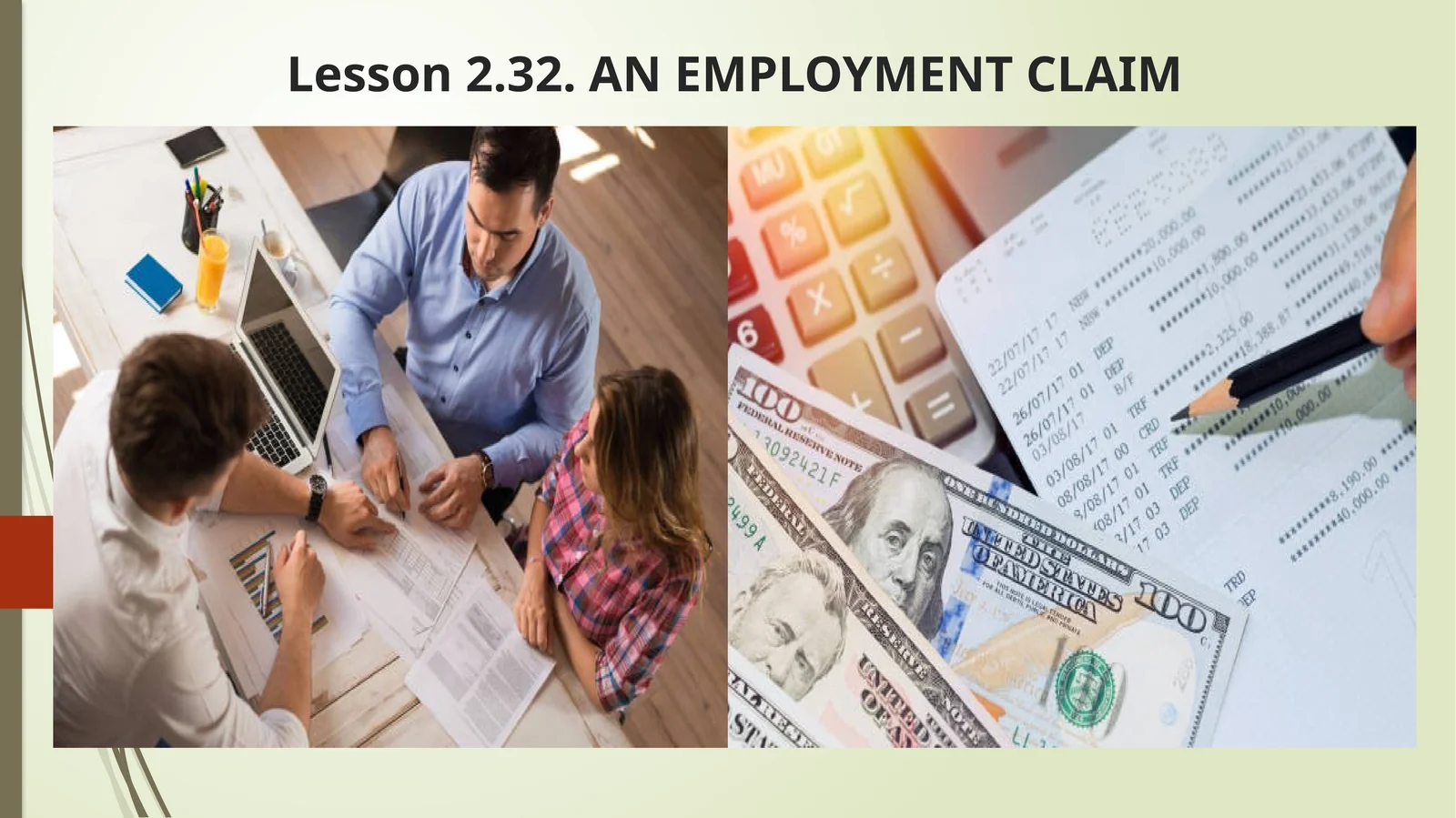 AN EMPLOYMENT CLAIM