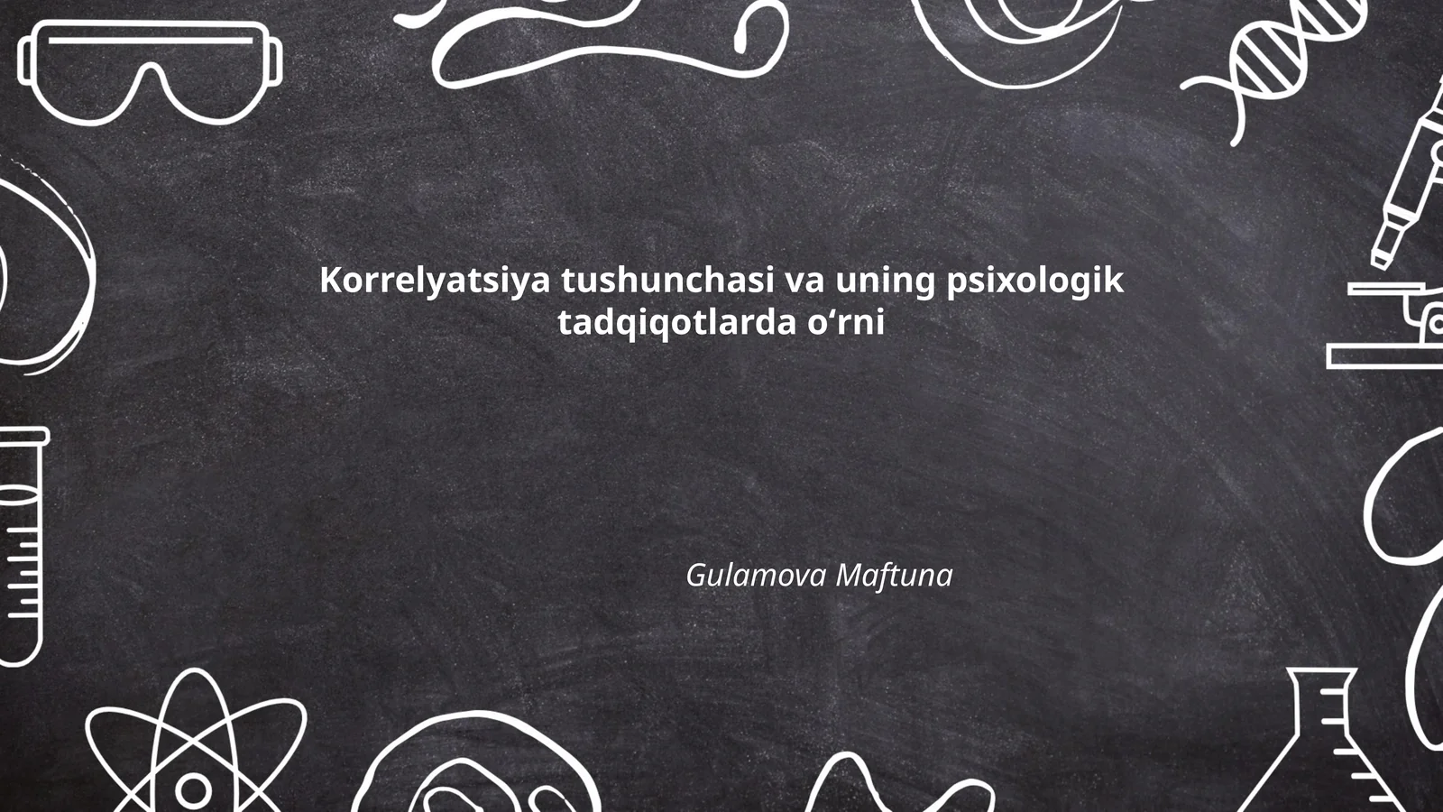 Korrelyatsiya tushunchasi va uning psixologik tadqiqotlarda oʻrni