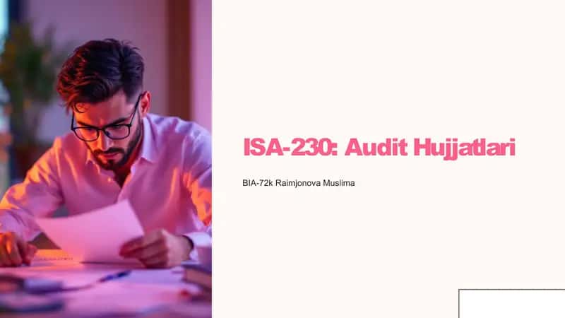 ISA -230 Audit hujjatlari