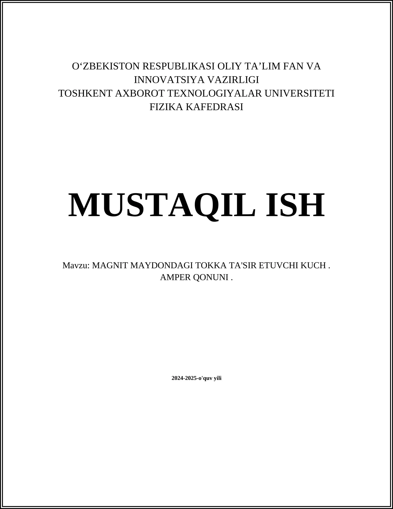 MAGNIT MAYDONDAGI TOKKA TA'SIR ETUVCHI KUCH. AMPER QONUNI
