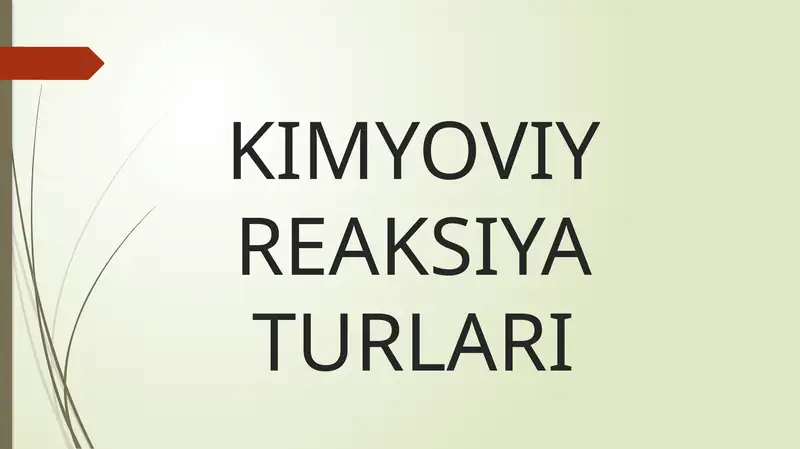 Kimyoviyreaksiya Turlari