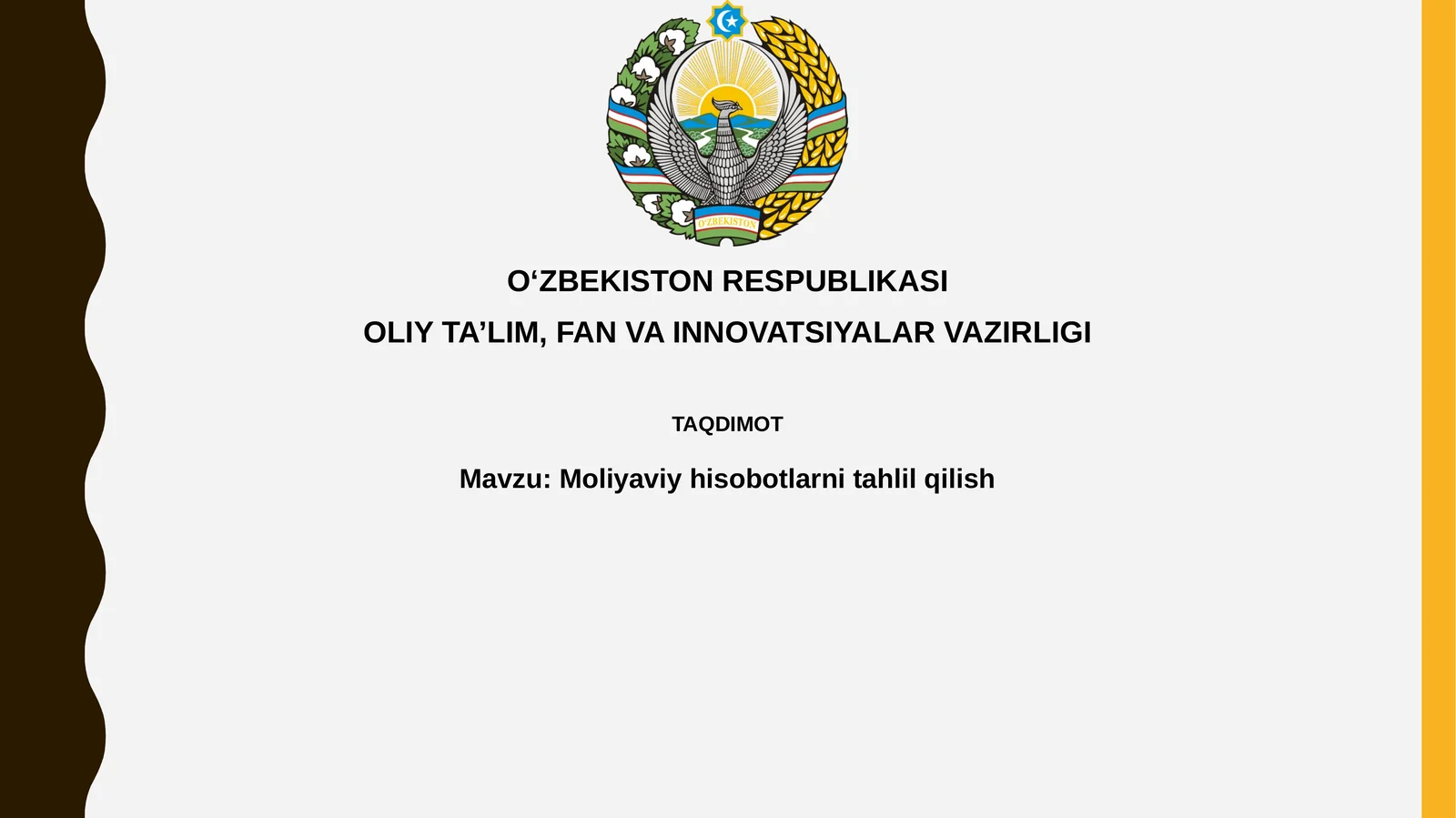 Moliyaviy hisobotlarni tahlil qilish