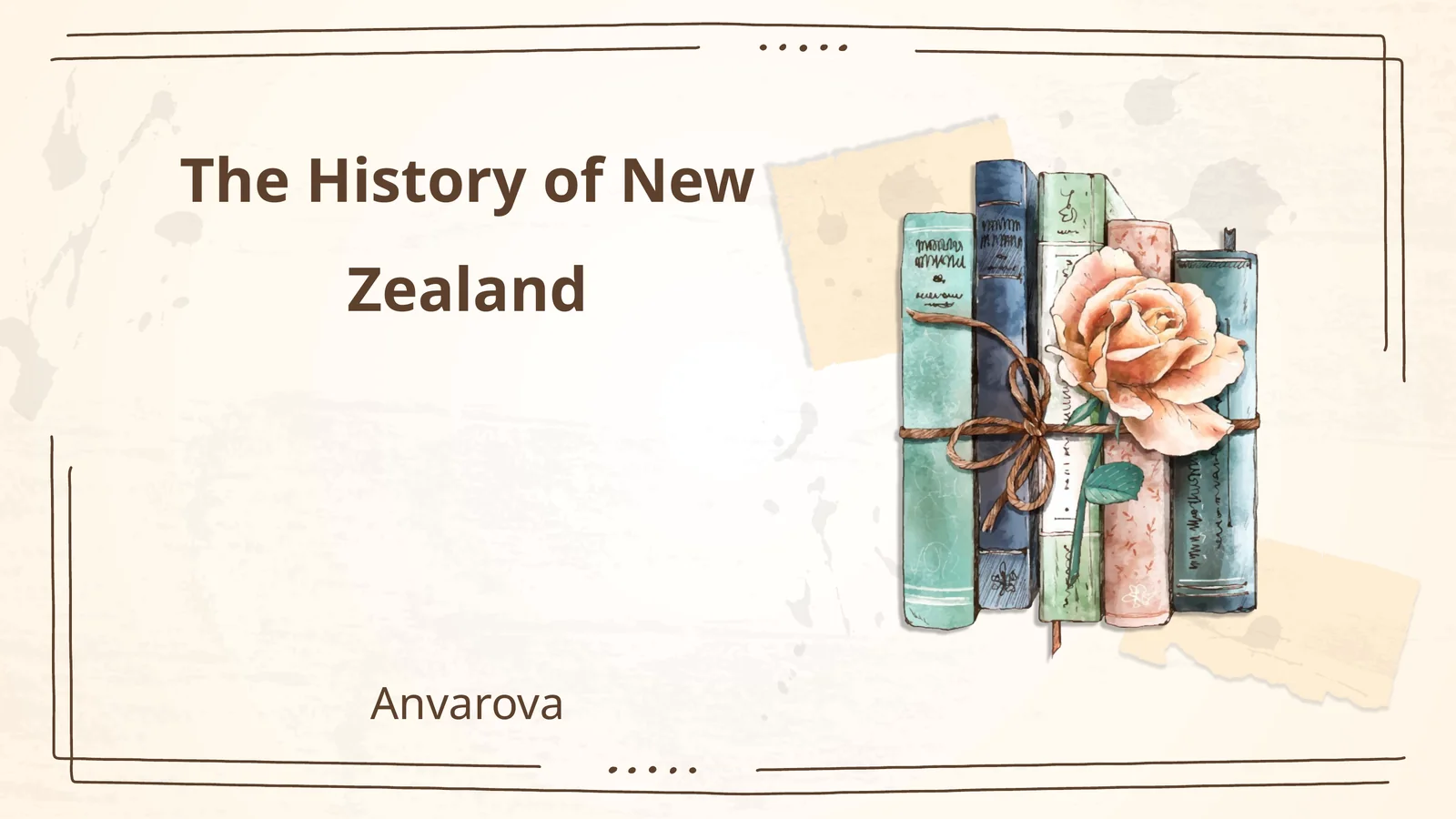 The History of New Zealand