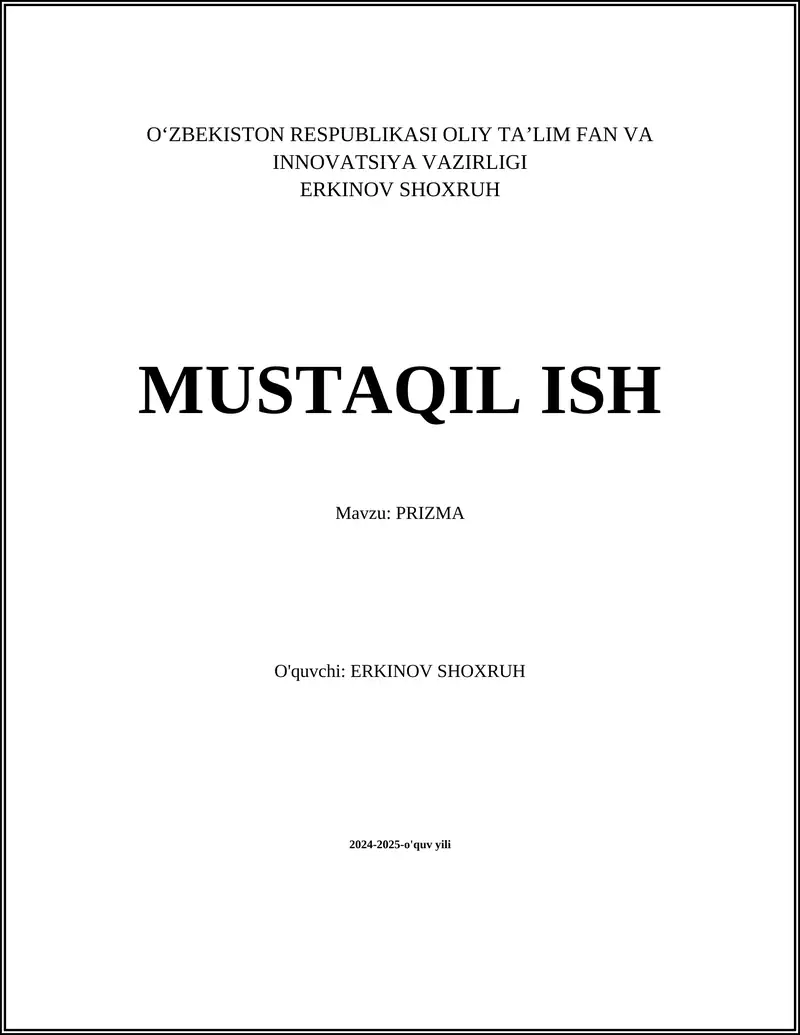MUSTAQIL ISH Mavzu: PRIZMA