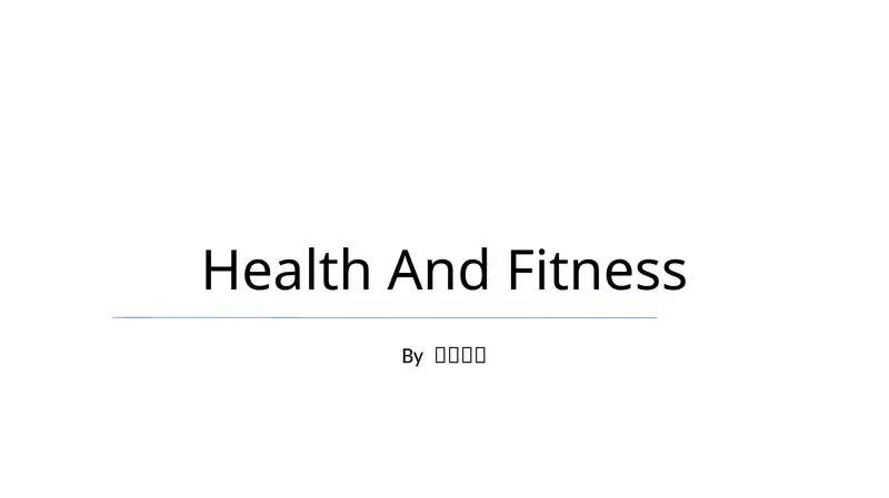 Health And Fitness