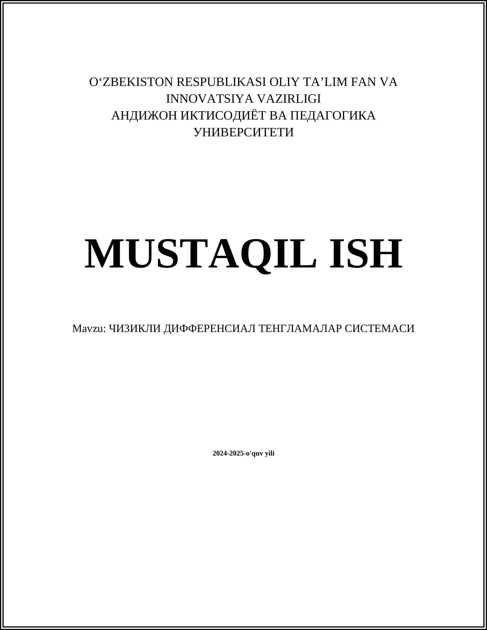 ЧИЗИКЛИ ДИФФЕРЕНСИАЛ ТЕНГЛАМАЛАР СИСТЕМАСИ