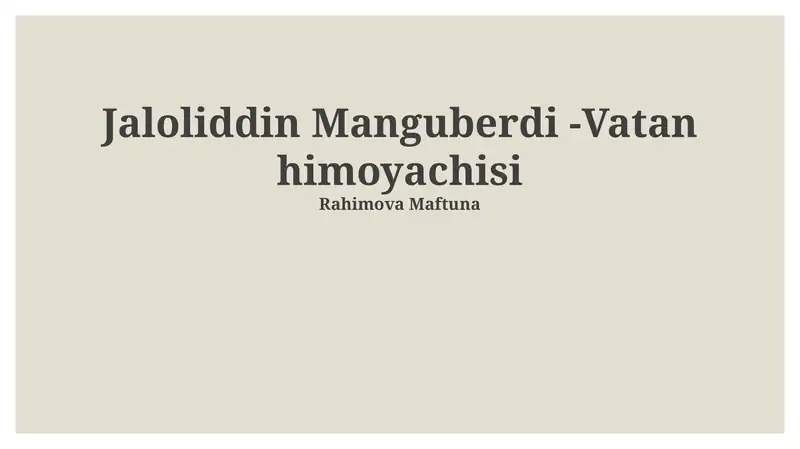 Jaloliddin Manguberdi -Vatan himoyachisi
