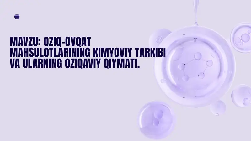 Oziq ovqat mahsulotlarining kimyoviy tarkibi