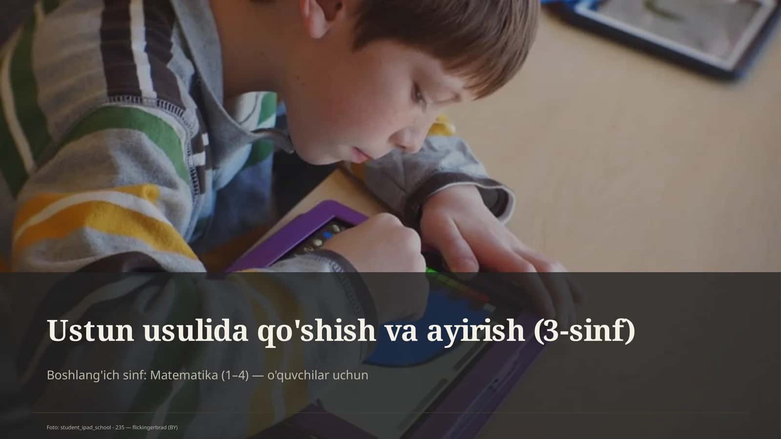 Ustun usulida qo'shish va ayirish (3-sinf)