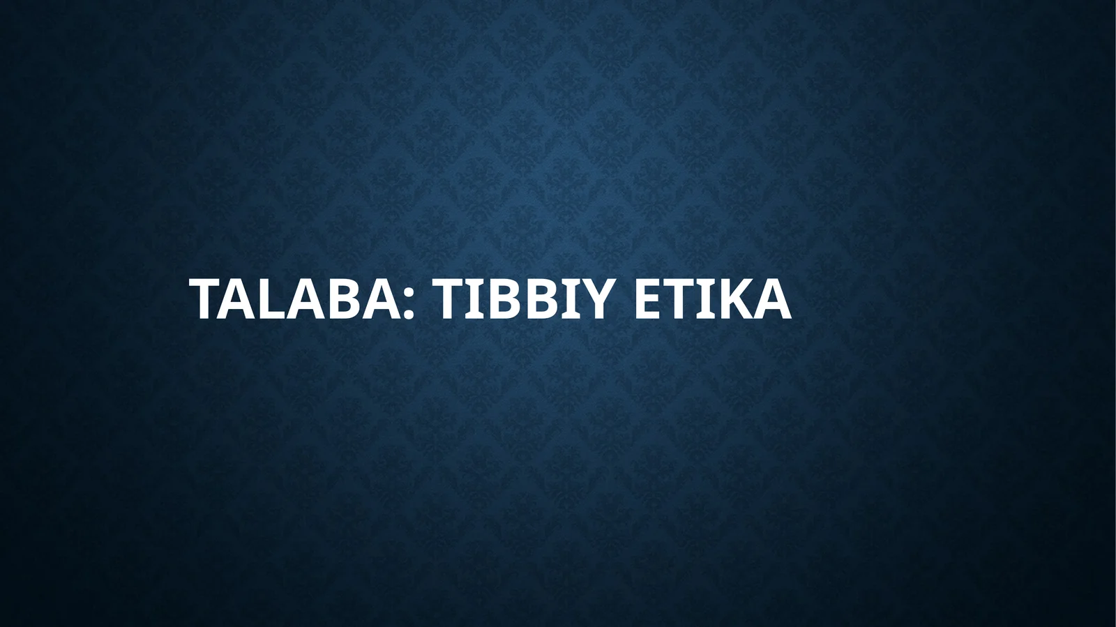 Tibbiyot etikasi