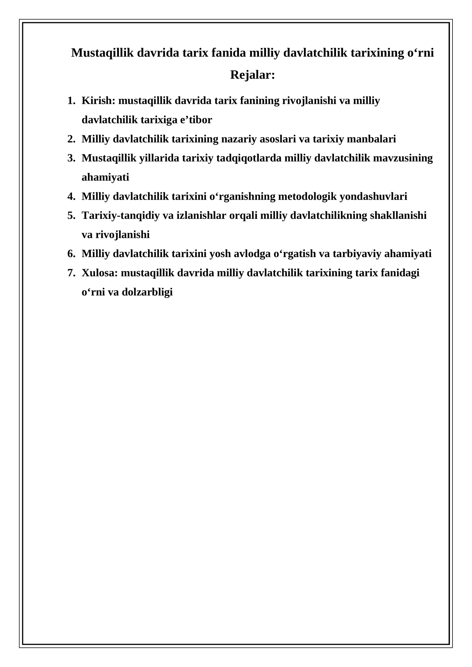 Mustaqillik davrida tarix fanida milliy davlatchilik tarixining o‘rni