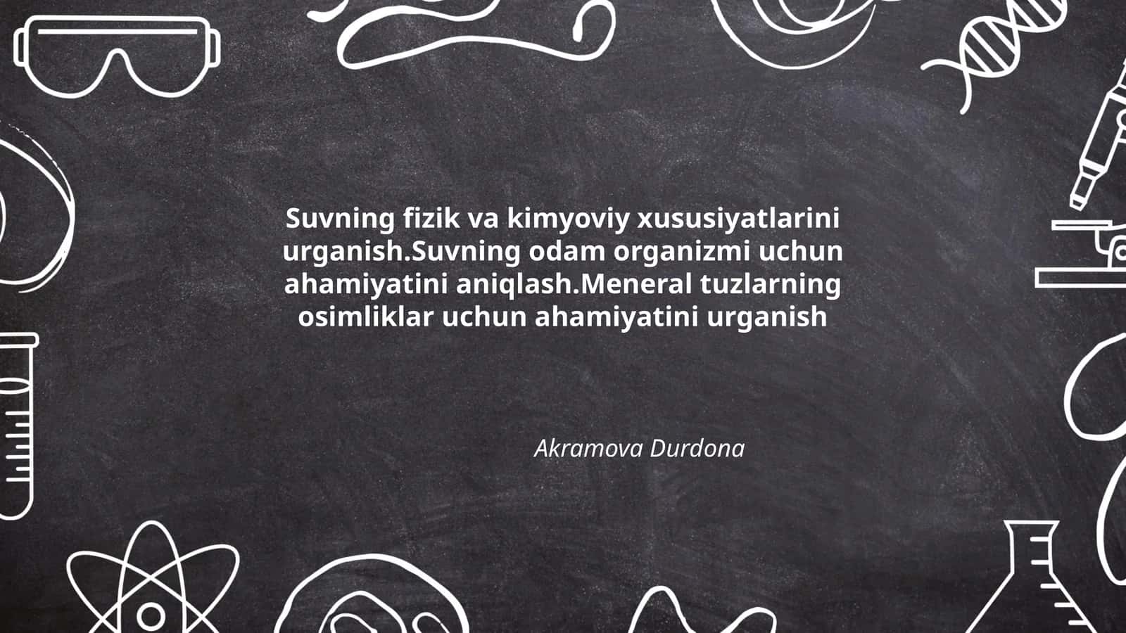 Suvning fizik va kimyoviy xususiyatlarini urganish