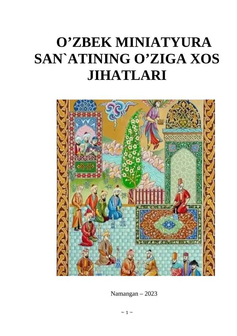 O'ZBEK MINIATYURA SAN`ATINING O’ZIGA XOS JIHATLARI